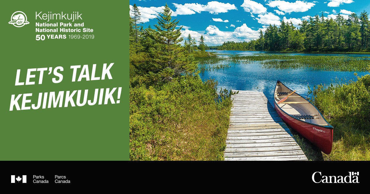 Let's Talk Kejimkujik National Park and National Historic Site Parks Canada consultations