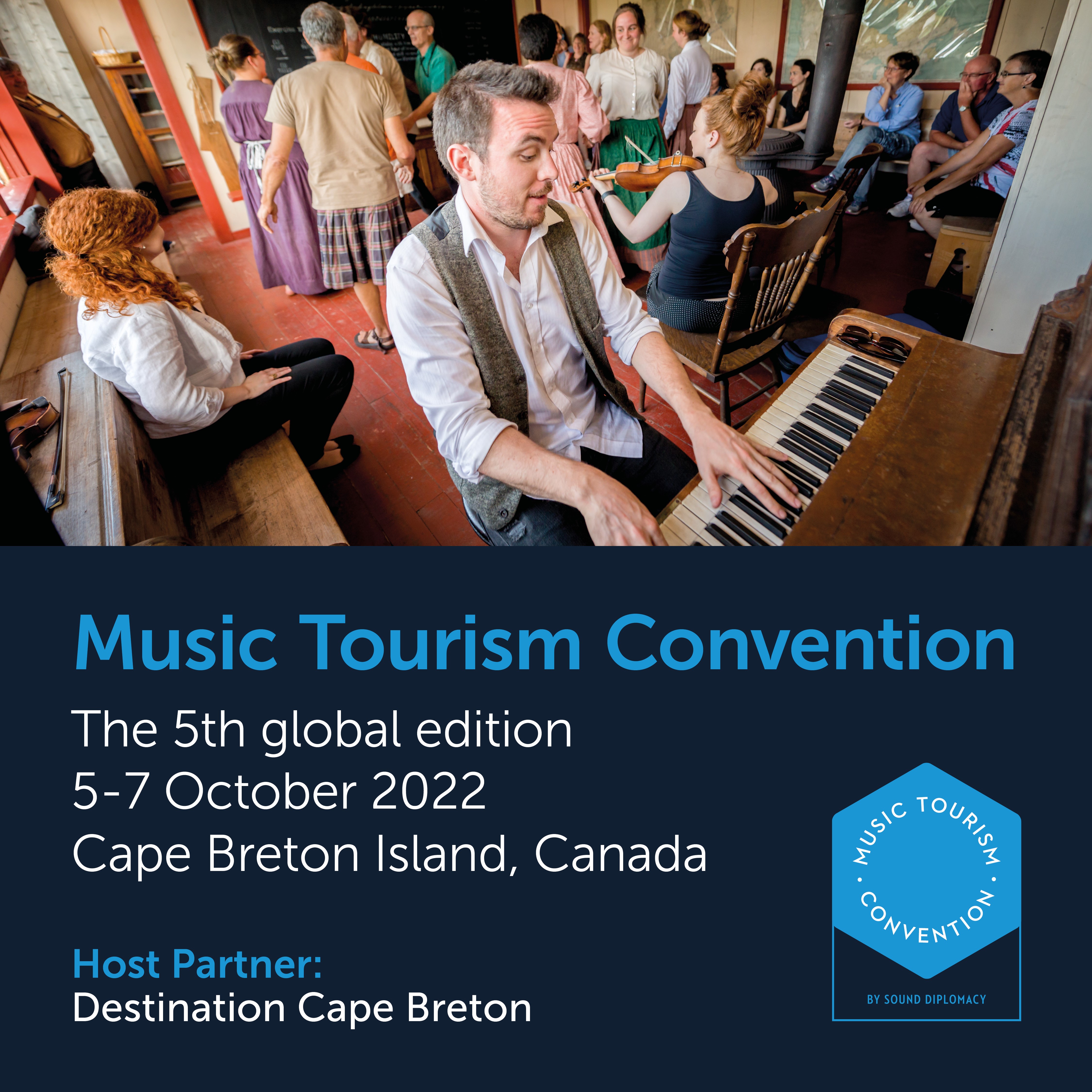 Music Tourism Convention hosted by Destination Cape Breton Association October 5-7, 2022. Image of a group dancing while a man plays piano.