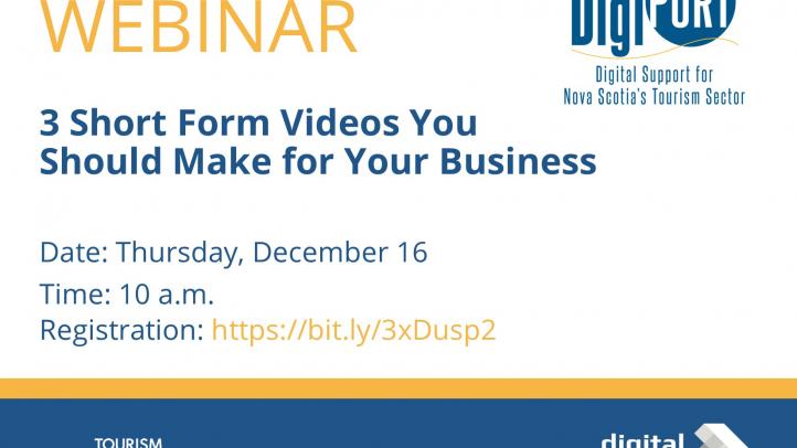 Webinar 3 Short Form Videos You Should Make for Your Business. Date: Thursday, December 16. Time: 10a.m.