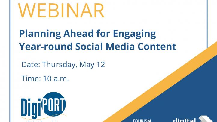 Webinar Planning Ahead for Engaging Year-round Social Media Content May 14 at 10am