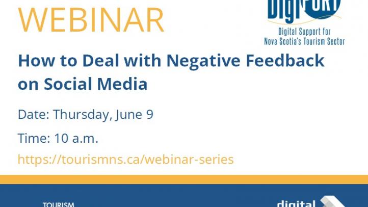 Webinar: How to Deal with Negative Feedback on Social Media. Blue and yellow lines at the bottom with Tourism Nova Scotia, Digital Nova Scotia and DigiPort logos.