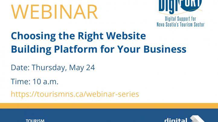Webinar: Choosing the Rights Website Building Platform for your Business. Thursday, May 24 at 10am
