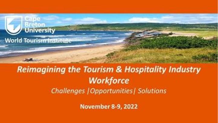 Reimagining the Tourism & Hospitality Workforce November 8-9, 2022