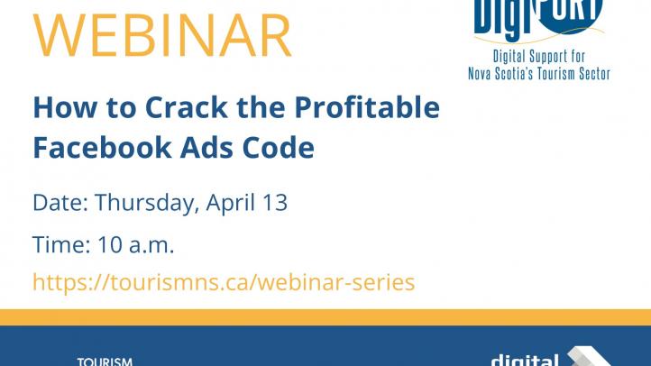 Webinar: How to crack the profitable Facebook ads code on Thursday, April 13 at 10am.