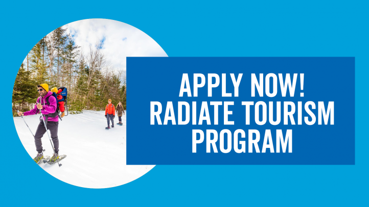 Apply now for the RADIATE Tourism Program. Image in a circle of a family snowshoeing at Keppoch Mountain.