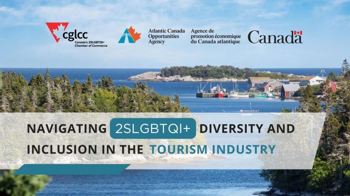 An image of a fishing inlet with text graphics over it offering a training session to support navigating 2SLGBTQI+ Diversity and Inclusion in the Tourism Industry