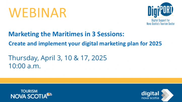 Webinar Graphic offering 3 sessions for Marketing in the Maritimes. 