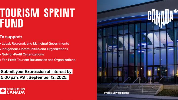 A slide that says "Tourism Sprint Fund" as offered through Destination Canada until September 12, 2025. 