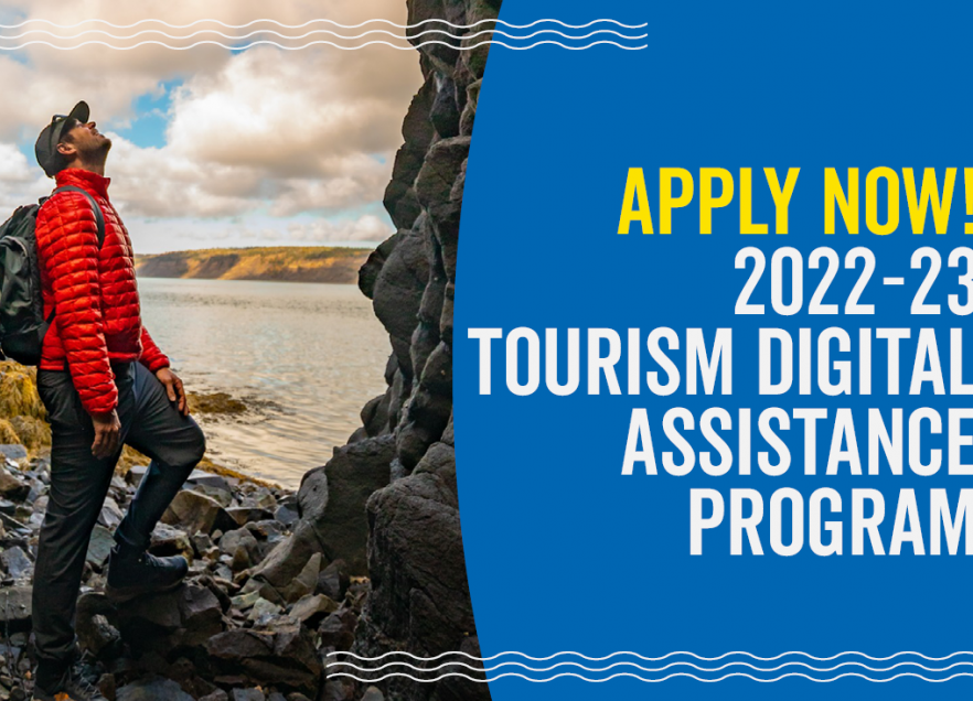 Dark blue background with wave pattern in the corners. Photo on the left shows a man in hiking clothes looking up at a rock cliff near the beach. Text reads: Apply Now! 2022-23 Tourism Digital Assistance Program