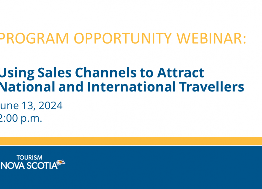Webinar Graphic offering a session on June 13, 2024 at 2pm AST about  "Using Sales Channels to Attract National and International Travellers