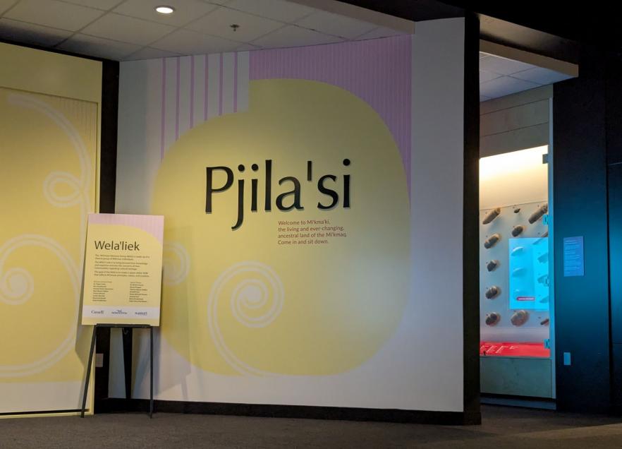 Welcome sign for the Pjila'si exhibit