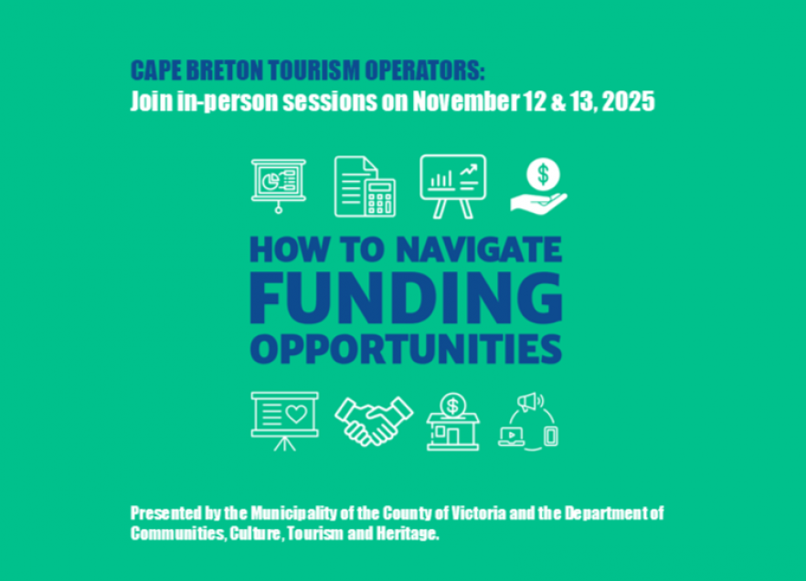 Victoria County sessions on How to Navigate Funding Opportunities with the Government. 