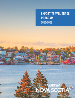 The Lunenburg waterfront with text over the image that says, Export Travel Trade Program 2025-2026. 